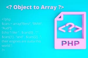 Convert object to array in php