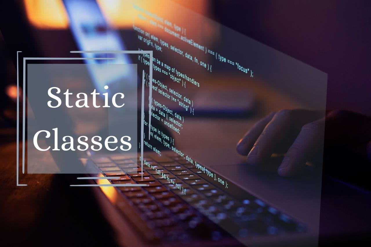 php-static-classes-guide-and-relating-them-to-methods-and-properties