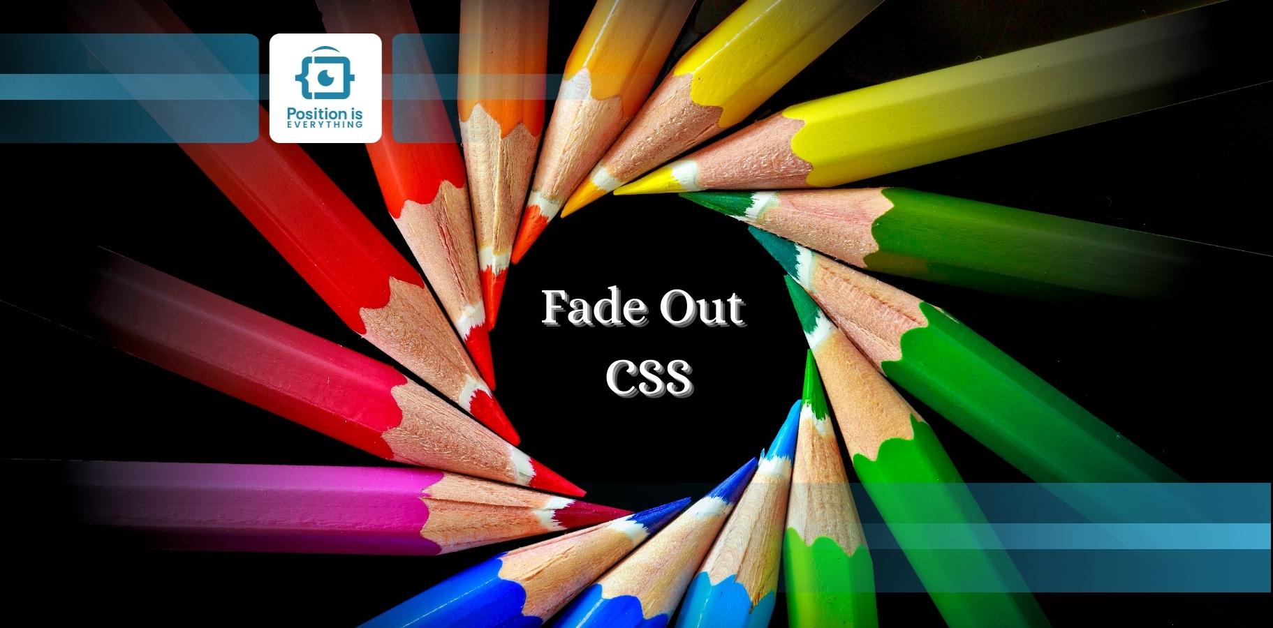 How To Fade Out Images In CSS 