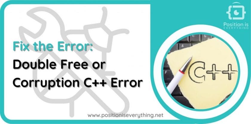 Double free or corruption cpp error
