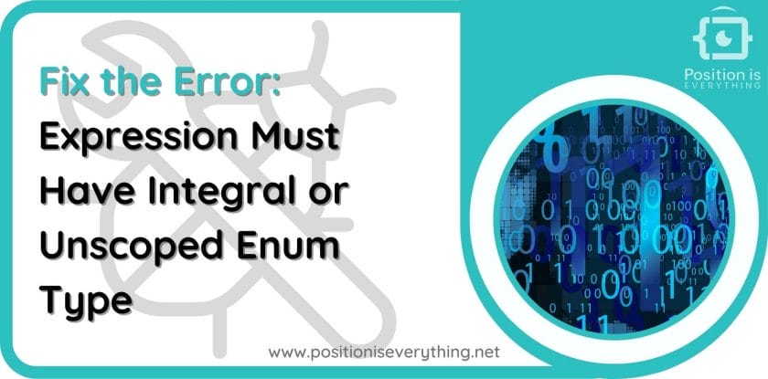 Fix the expression must have integral or unscoped enum type