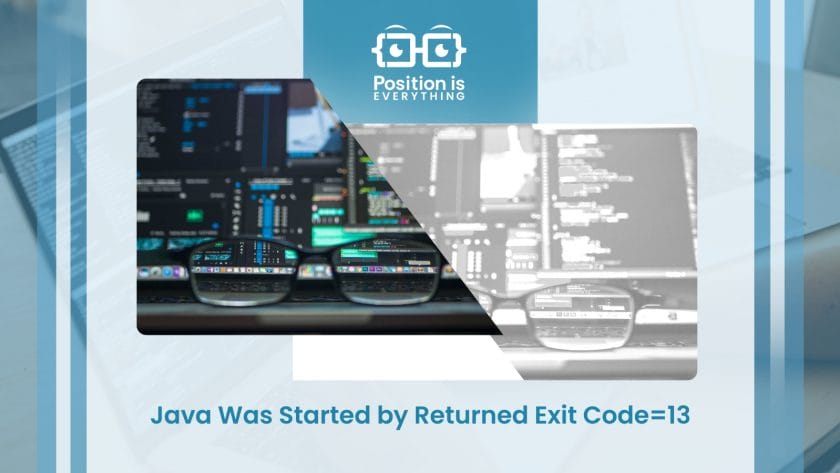 Java Was Started by Returned Exit Code13