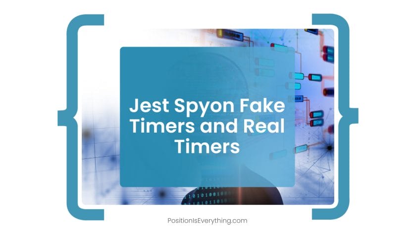 Jest Spyon Fake Timers and Real Timers
