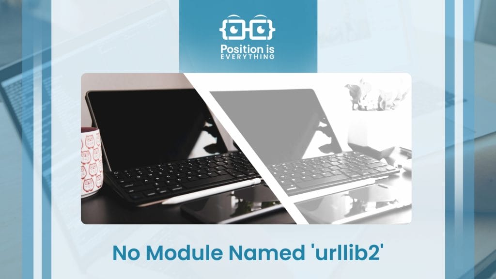 No Module Named urllib2