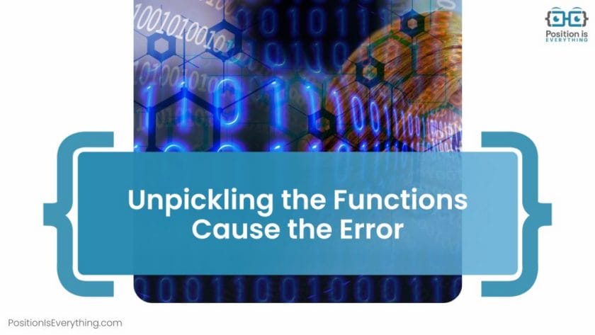 Unpickling the Functions Cause the Error