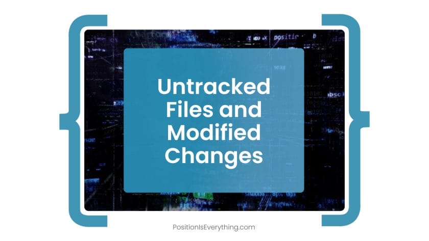 Untracked Files and Modified Changes