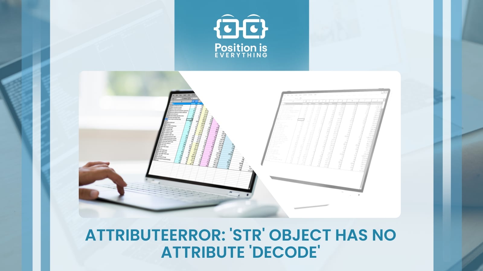 Attributeerror: 'Str' Object Has No Attribute 'Decode'