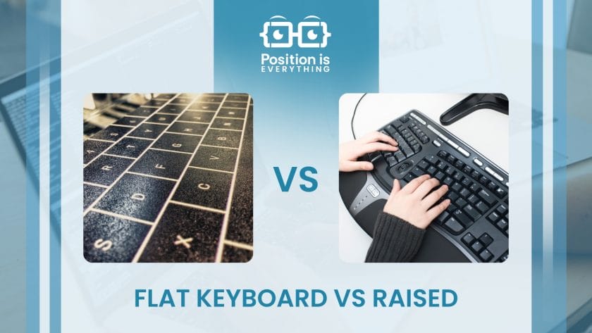 the flat keyboard vs raised
