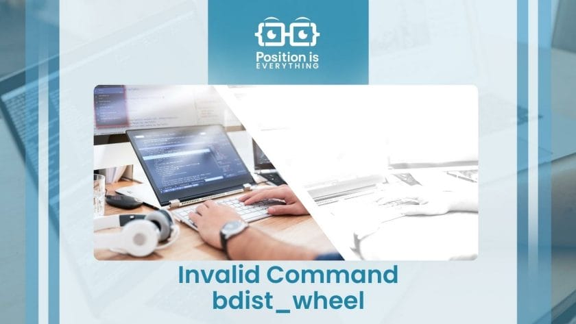 Invalid Command bdist wheel