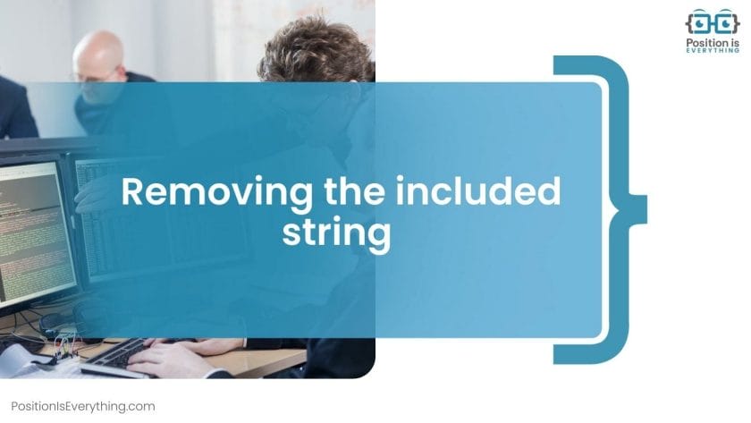 Removing the included string