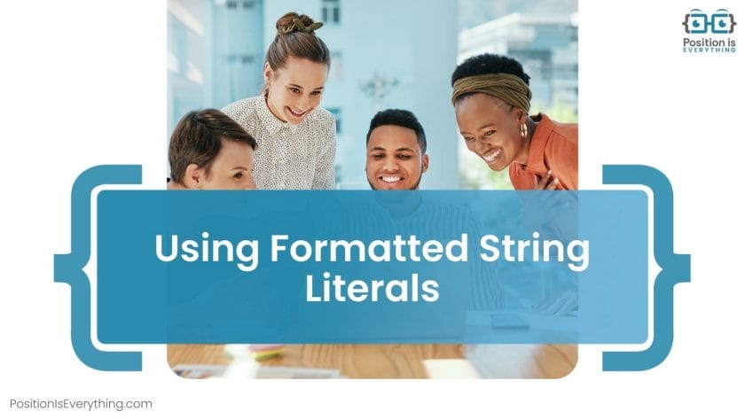 Using Formatted String Literals