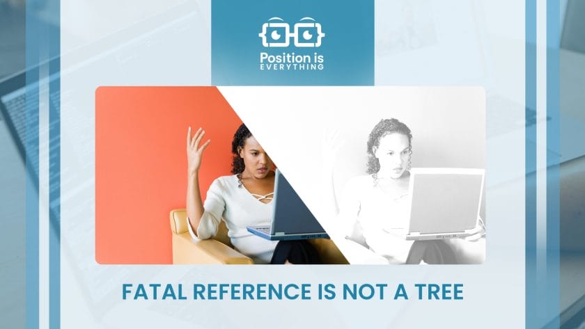 fatal reference is not a tree