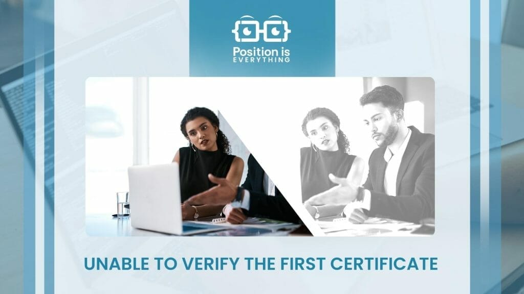 Unable To Verify First Certificate: Its Causes and Solutions Position Unable To Verify First Certificate: Its Causes and Solutions Position