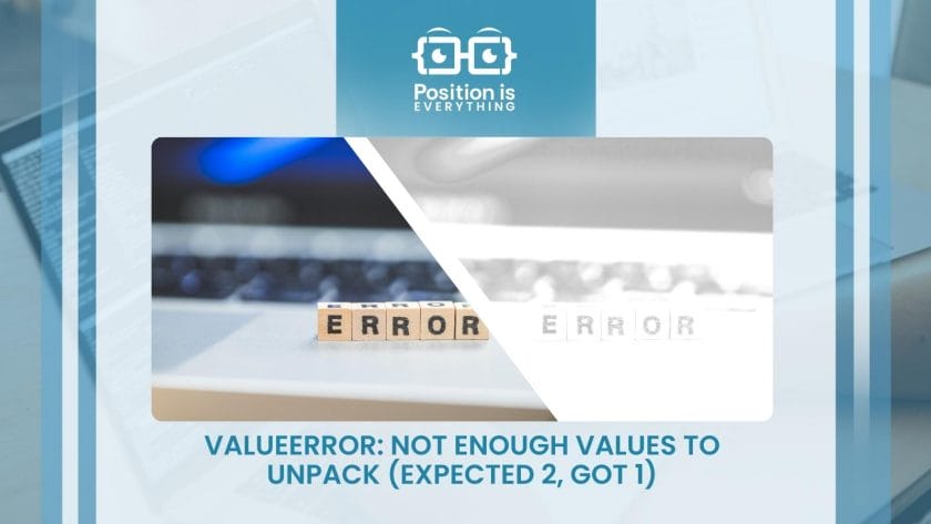 valueerror not enough values to unpack expected 2 got 1 1