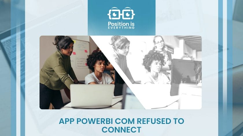 App PowerBI Com Refused to Connect
