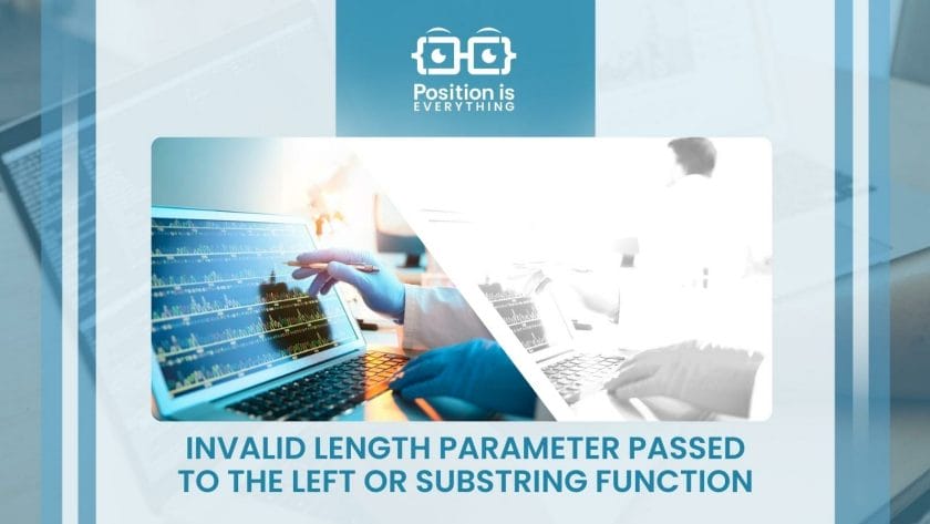 Invalid Length Parameter Passed to the Left or Substring Function