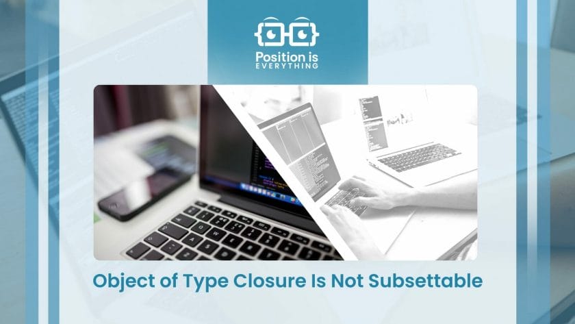 Object of Type Closure Is Not Subsettable