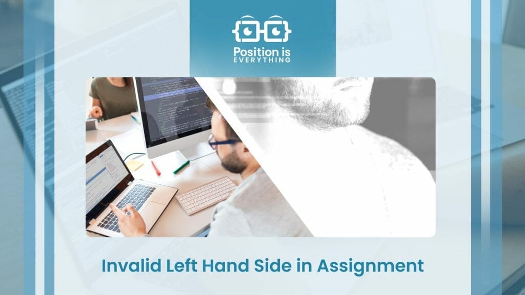 invalid assignment left hand side means