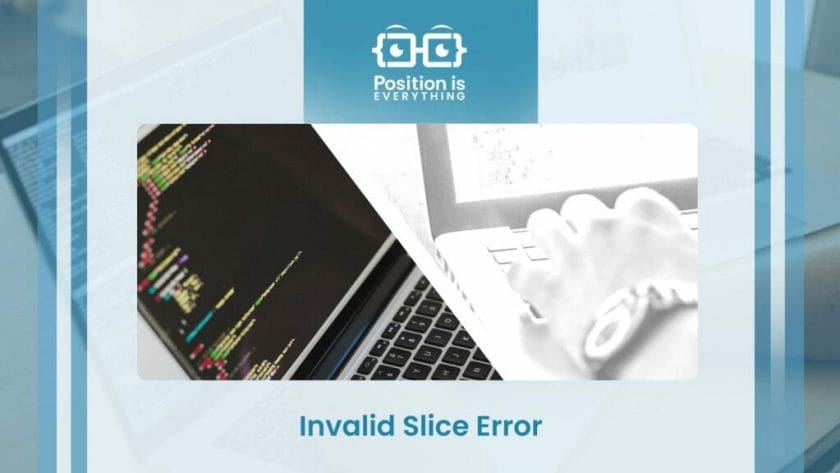 Invalid Slice Error