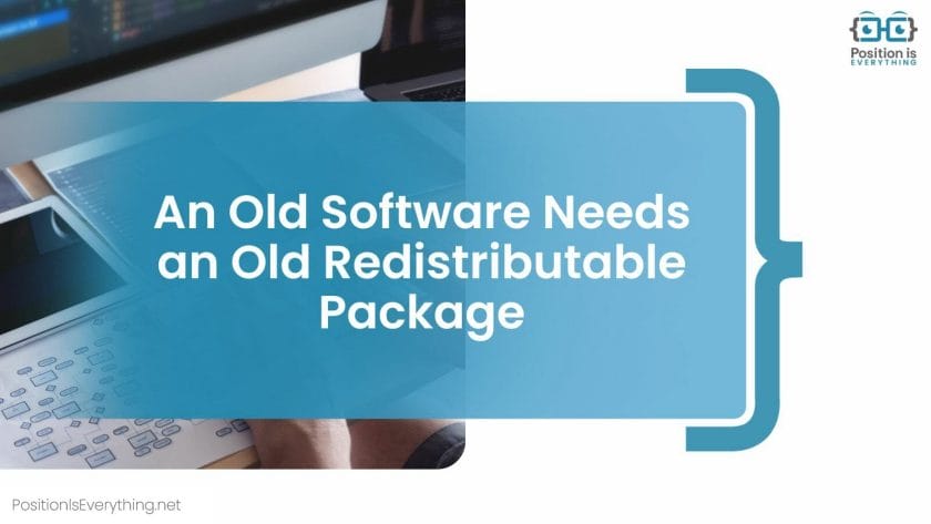 Old Software with Old Redistributable Package