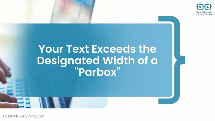 Text Exceeds Designated Width of a Parbox