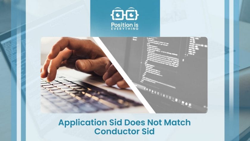 Application Sid Does Not Match Conductor Sid