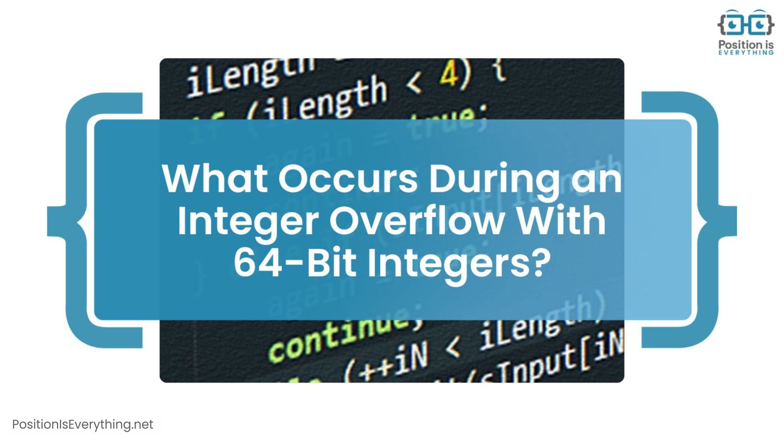 64 Bit Integer Limit: Understand It and Learn More! - Position Is ...