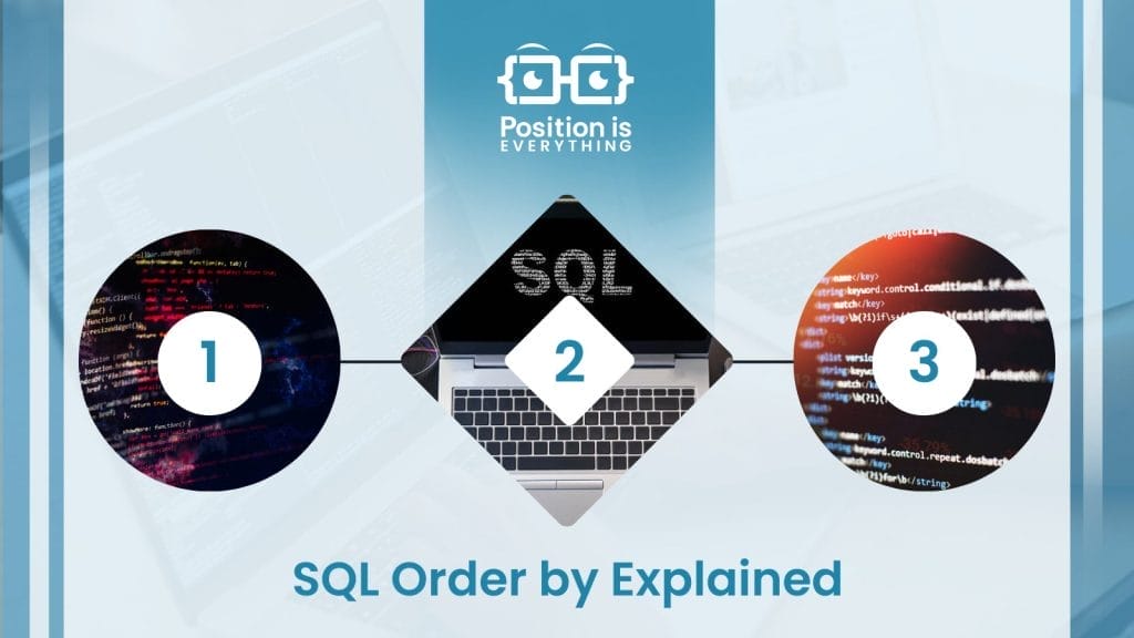 SQL Order by Explained: Secrets for Efficient Queries - Position Is ...