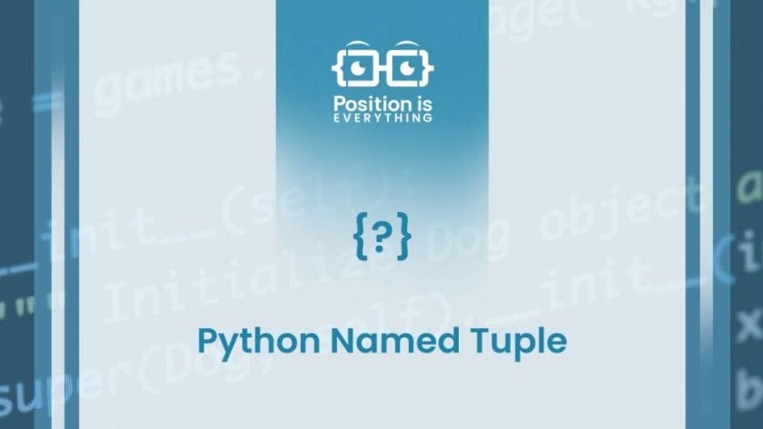 Python Named Tuple Position Is Everything