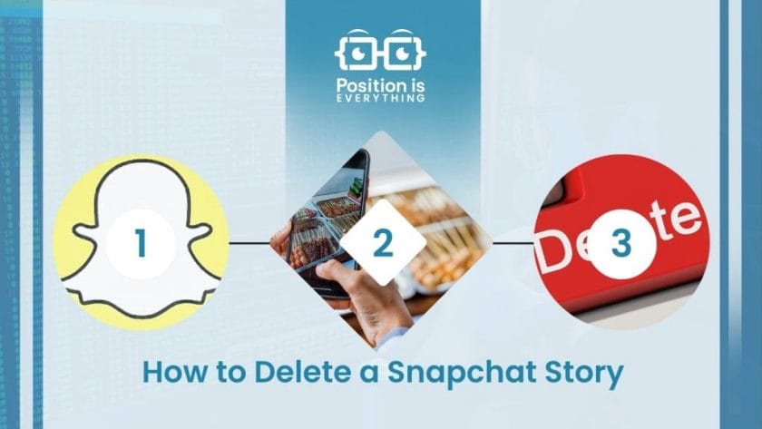 How to Delete a Snapchat Story ~ Position Is Everything