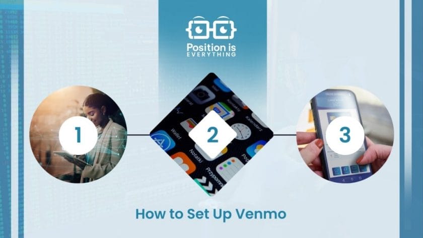 How to Set Up Venmo ~ Position Is Everything