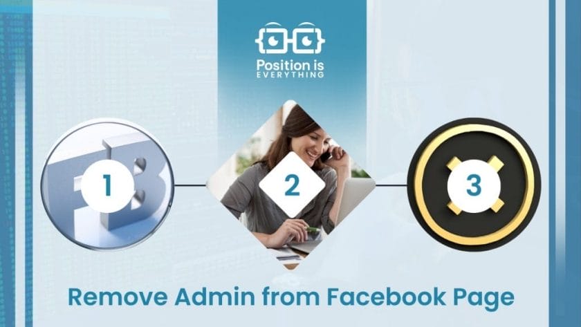 Remove Admin from Facebook Page ~ Position Is Everything