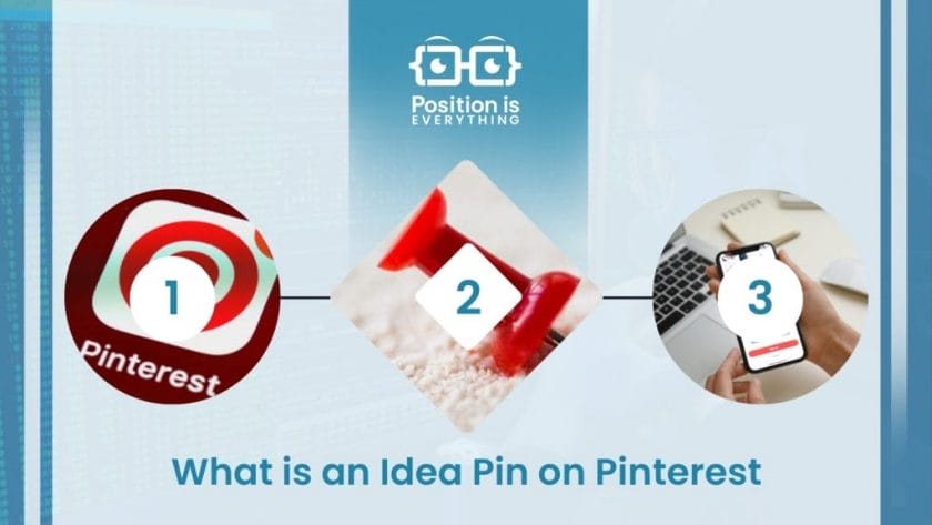 What is an Idea Pin on Pinterest ~ Position Is Everything