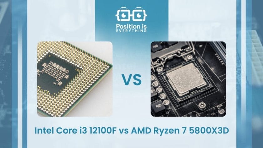 Intel Core i3 12100F vs AMD Ryzen 7 5800X3D ~ Position Is Everything